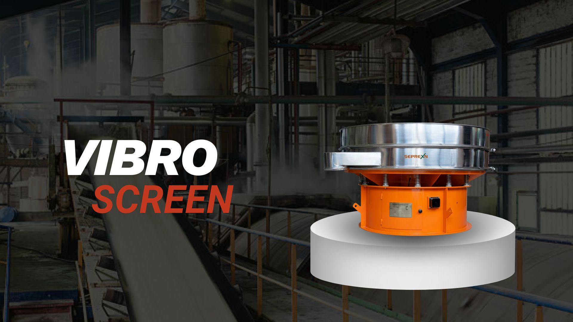 Vibro Screen
